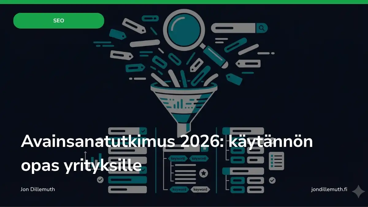 Avainsanatutkimus 2026: käytännön opas yrityksille