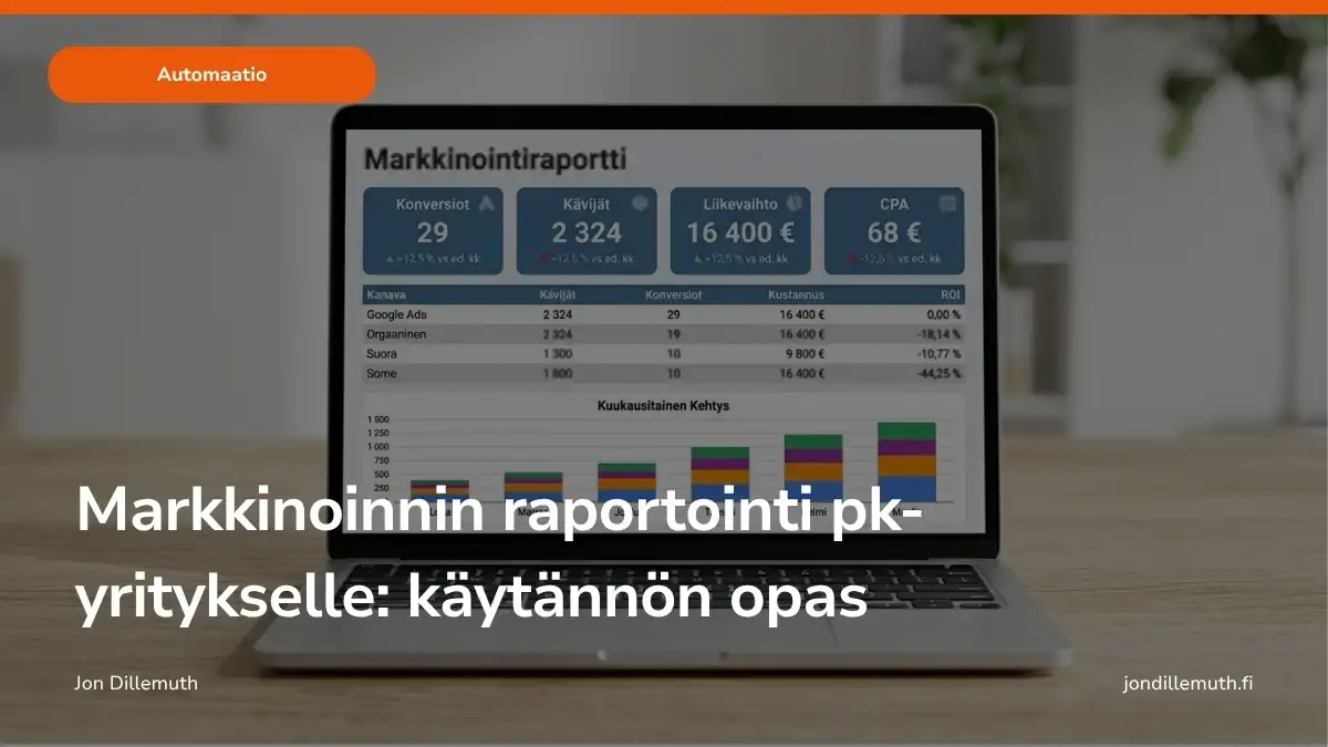 Markkinoinnin raportointi pk-yritykselle: käytännön opas